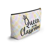 Accessory Pouch - Queen of My Classroom