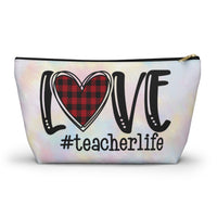 Accessory Pouch - LOVE #teacherlife
