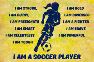 I am a Soccer Player Banner - Girl