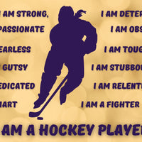 I am a Hockey Player Banner - Girl