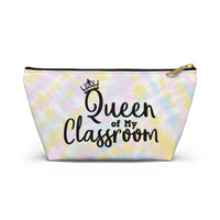 Accessory Pouch - Queen of My Classroom
