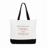 Don't Get Your Tinsel in a Tangle Tote Bag
