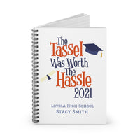 The Tassel Was Worth the Hassle Personalized Notebook