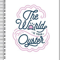The World is Your Oyster Personalized Notebook